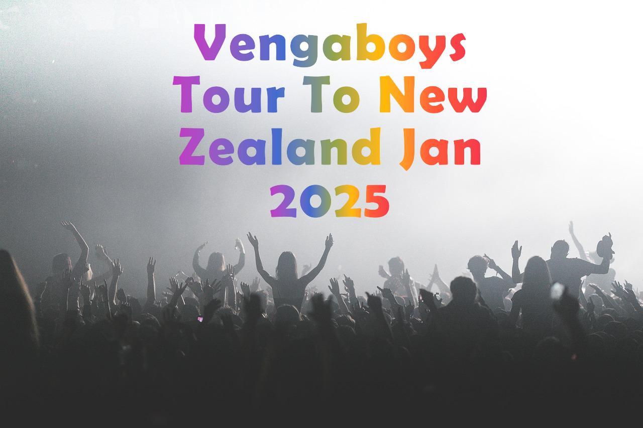 Vengaboys 90s Mania tour to New Zealand in January 2025